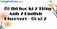 Đề Thi Tiếng Anh 7 Cuối Kì 2